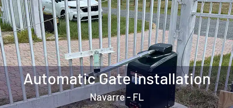 Automatic Gate Installation Navarre - FL