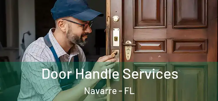 Door Handle Services Navarre - FL