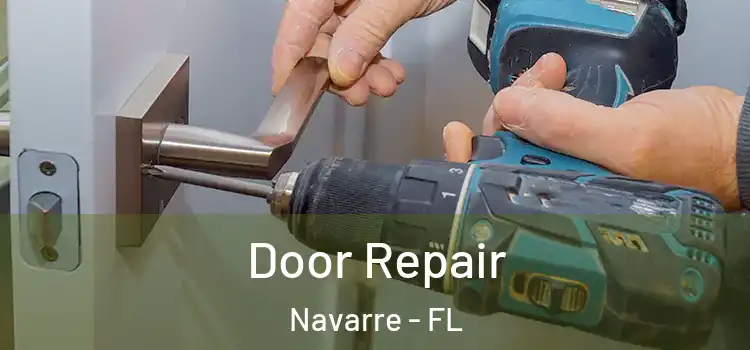 Door Repair Navarre - FL