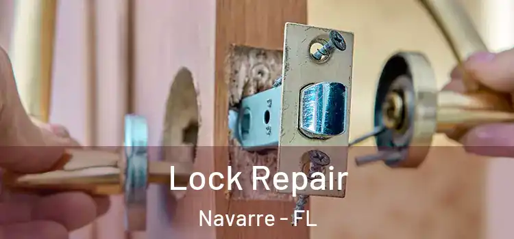 Lock Repair Navarre - FL