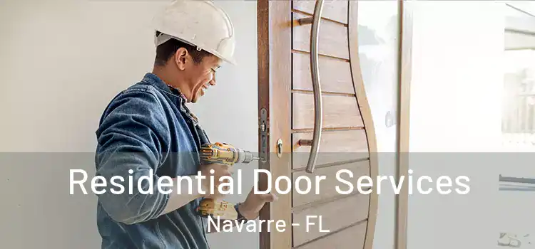 Residential Door Services Navarre - FL