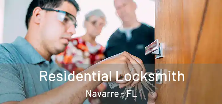 Residential Locksmith Navarre - FL