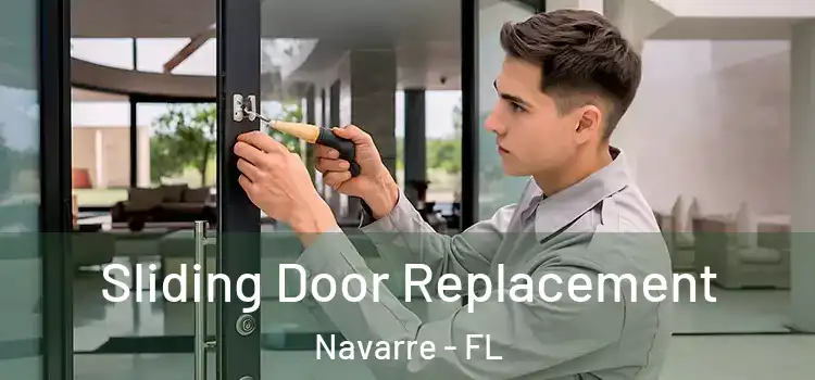 Sliding Door Replacement Navarre - FL